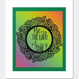 Bless the Lord Oh my Soul (blk ink wreath around text) Posters and Art